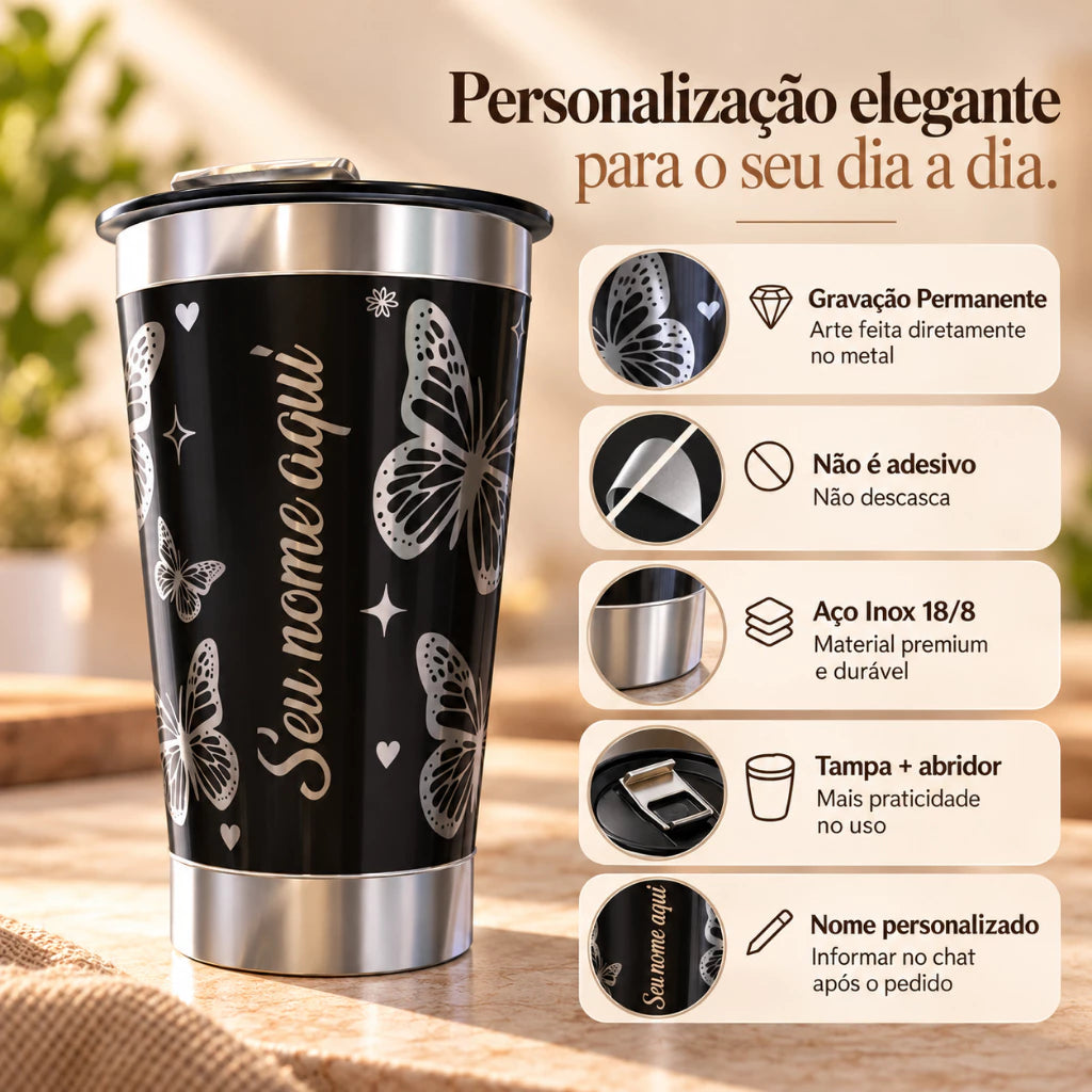 Copo Térmico 473ml Personalizado com Nome e Borboleta